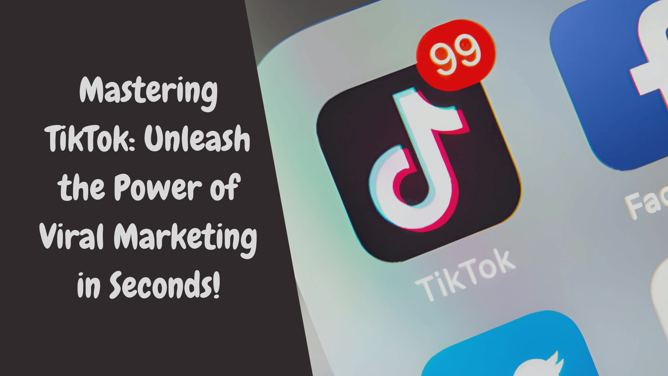 You are currently viewing TikTok Marketing: Using Sales Videos to Make Your Business Go Viral